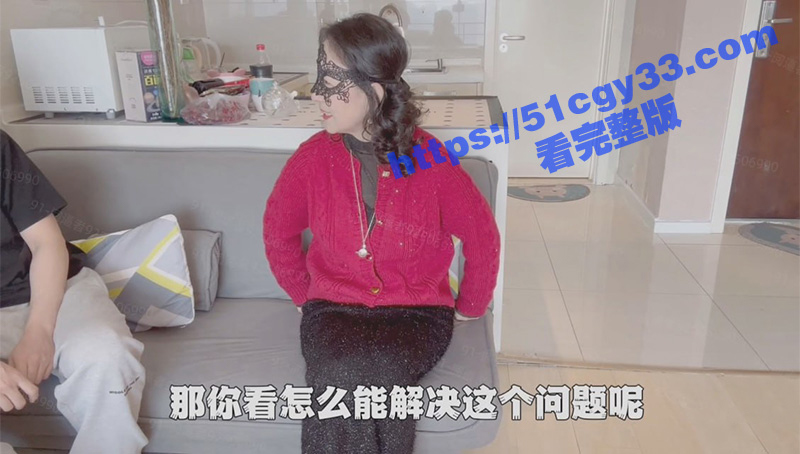 剧情乱伦大神 阅逼者 最新福利 大奶熟女为了让儿子继续上学 无奈答应校长要求 穿上情趣装被扣穴猛操！-51吃瓜网